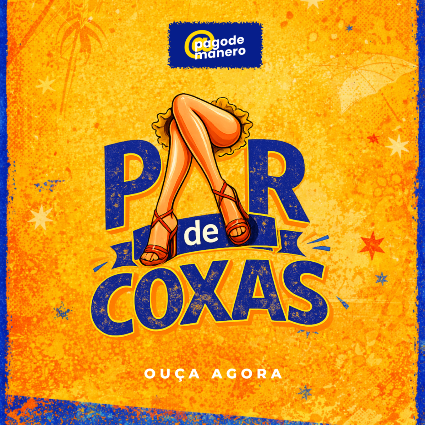 Capa da música Par de Coxas — Pagode Manero